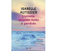 L'amore, quando tutto è perduto