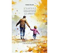 L'amore sconfigge la morte
