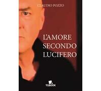 L'amore secondo Lucifero