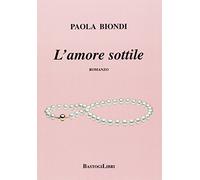 L'amore sottile