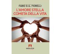L'amore stella cometa della vita
