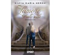 L' amore sulle scale