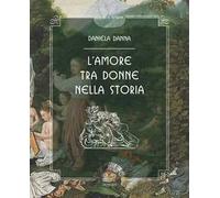 L' amore tra donne nella storia