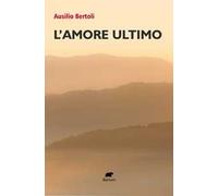 L'amore ultimo