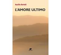 L'amore ultimo