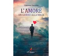 L'amore un giorno alla volta