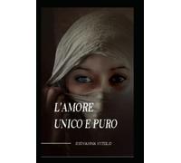 L'amore unico e puro