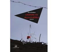 L'amore va alla guerra