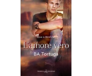L'amore vero - Ba Tortuga