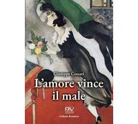 L'amore vince il male