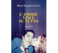L'amore vince su tutto