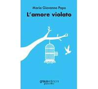 L' amore violato