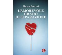 L'amorevole grado di separazione
