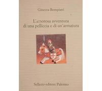 L'amorosa avventura di una pelliccia e di un'armatura