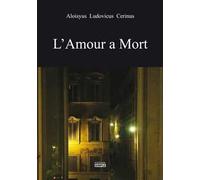 L' amour a mort