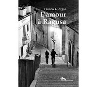 L'amour à Ragusa