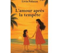 L'amour après la tempête