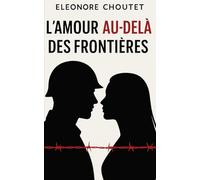 L'amour au-delà des frontières