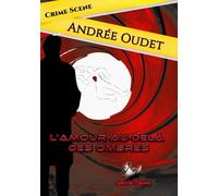 L'amour au delà des ombres: Belphégor Collection