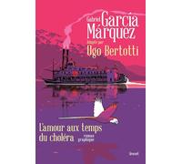 L'amour aux temps du choléra: roman graphique