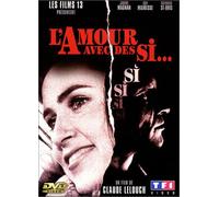 L'amour avec des si...