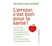 L'amour, c'est bon pour la santé !