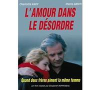 L'Amour dans le désordre