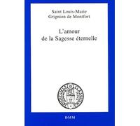 L'amour de la Sagesse éternelle