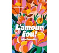 L'amour fou (selon Clémentine)