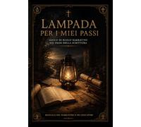 LAMPADA PER I MIEI PASSI: Gioco di ruolo narrativo nei passi della Scrittura