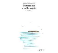 Lampedusa a mille miglia