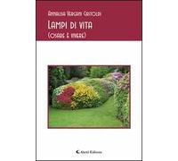 Lampi di vita (osare è vivere)