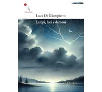 Lampi, luci e demoni
