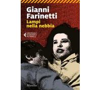 Lampi nella nebbia