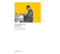 LAMPO A DUE DITA. SCRITTI SCELTI (UN) - Armstrong Louis Brothers T. (cur.)