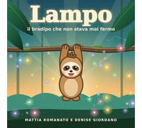 LAMPO: Il bradipo che non stava mai fermo