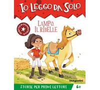Lampo, il ribelle – DeAgostini