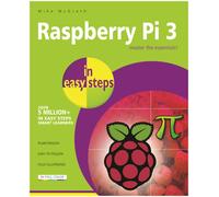 Lampone Pi 3 IN Easy Steps - 978-1-84078-729-0
