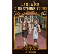 Lampwick and the No Strings Friend
