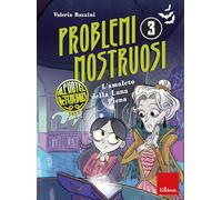 L'amuleto della luna piena. Problemi mostruosi all'hotel De Tenebris (Vol. 3)