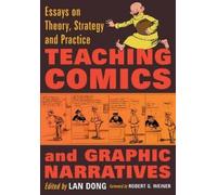 Lan Dong Teaching Comics and Graphic Narratives (Tascabile)
