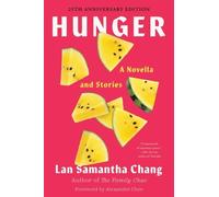Lan Samantha Chang Hunger (Tascabile)