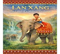 Lan Xang: The Land of a Million Elephants