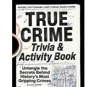Lana Barnes True Crime Trivia & Activity Book (Tascabile)