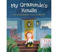 Lana Button Skye Ali My Grammie's House (Copertina rigida)