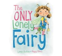 Lana Button The Only Lonely Fairy (Copertina rigida)