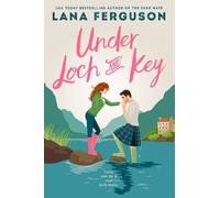 Lana Ferguson Under Loch & Key (Tascabile)