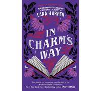 Lana Harper In Charm's Way (Tascabile) Witches of Thistle Grove