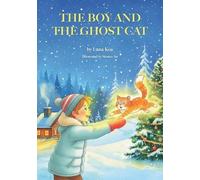 Lana Kos The Boy and the Ghost Cat (Tascabile)