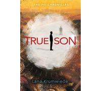 Lana Krumwiede True Son (Copertina rigida) Psi Chronicles